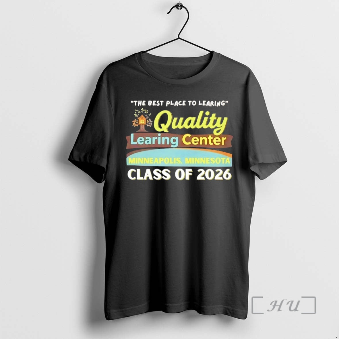 Officials Quality Learning Center Class Of 2026 - clothing by TeeHivey.com