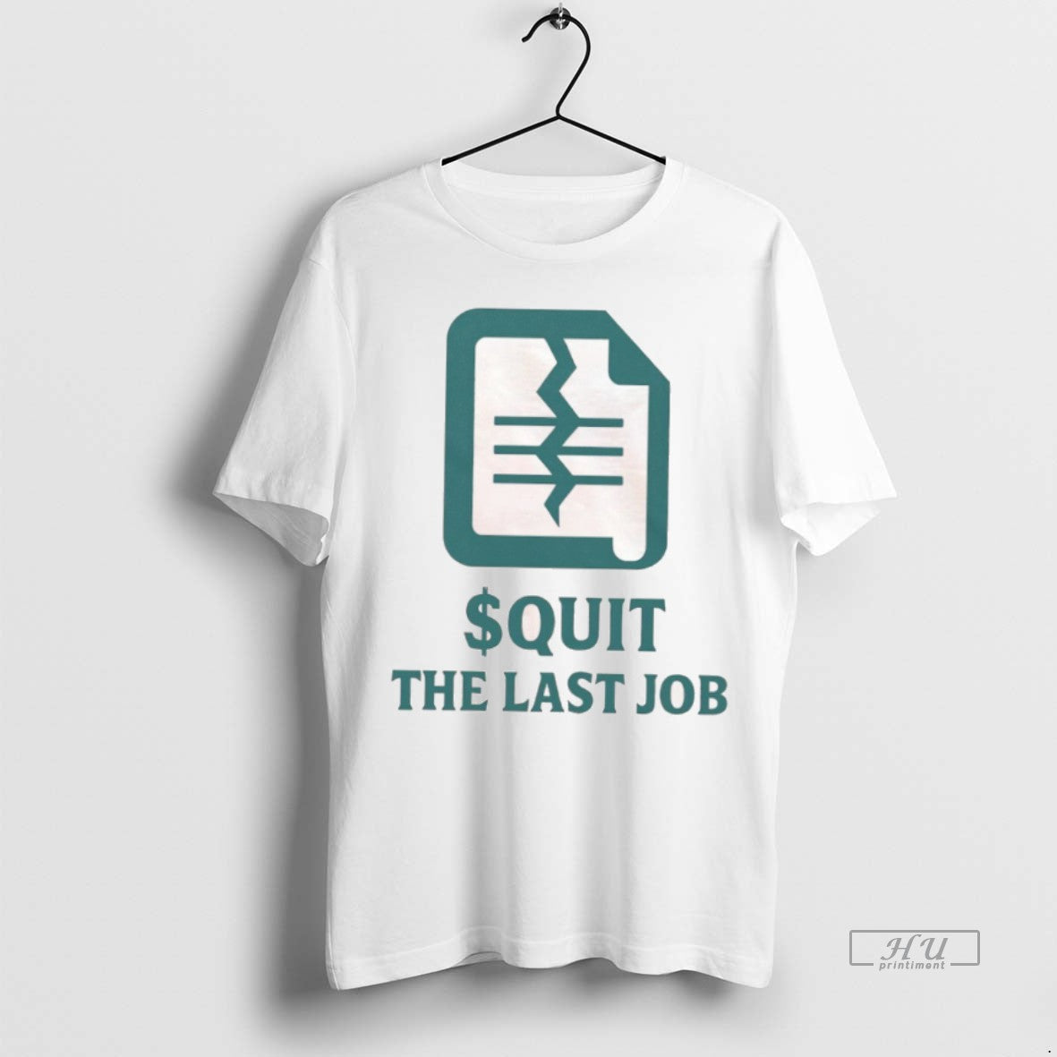 Officials Quit The Last Job - clothing by TeeHivey.com