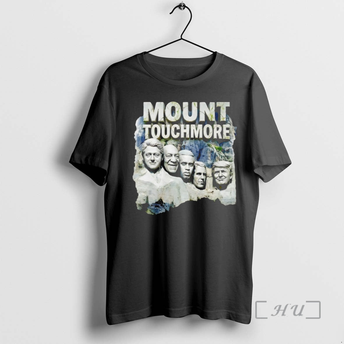 Officials Rushmore Mount Touchmore Clinton X Cosby X Obama X George W Premium T Shirts