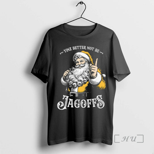Officials Santa Claus Yinz Better Not Be Jagoffs Merry Christmas - clothing by TeeHivey.com