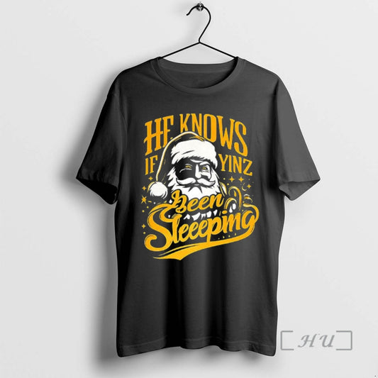 Officials Santa He Knows If Yinz Been Sleeping Pittsburgh Christmas - clothing by TeeHivey.com