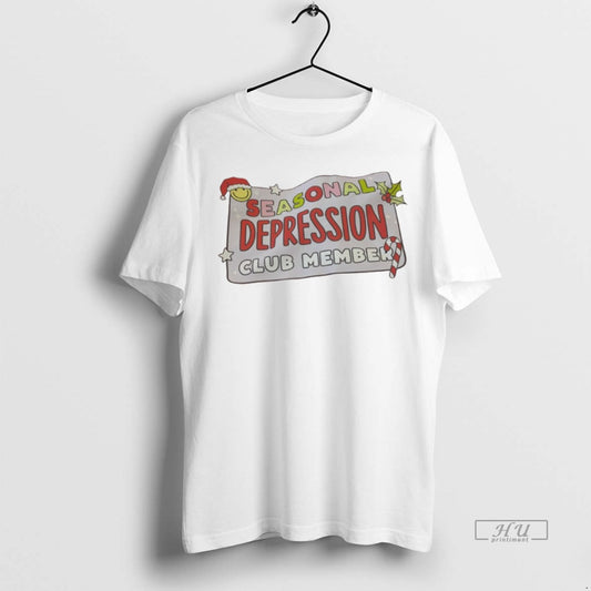 Officials Seasonal Depression Club Member - clothing by TeeHivey.com