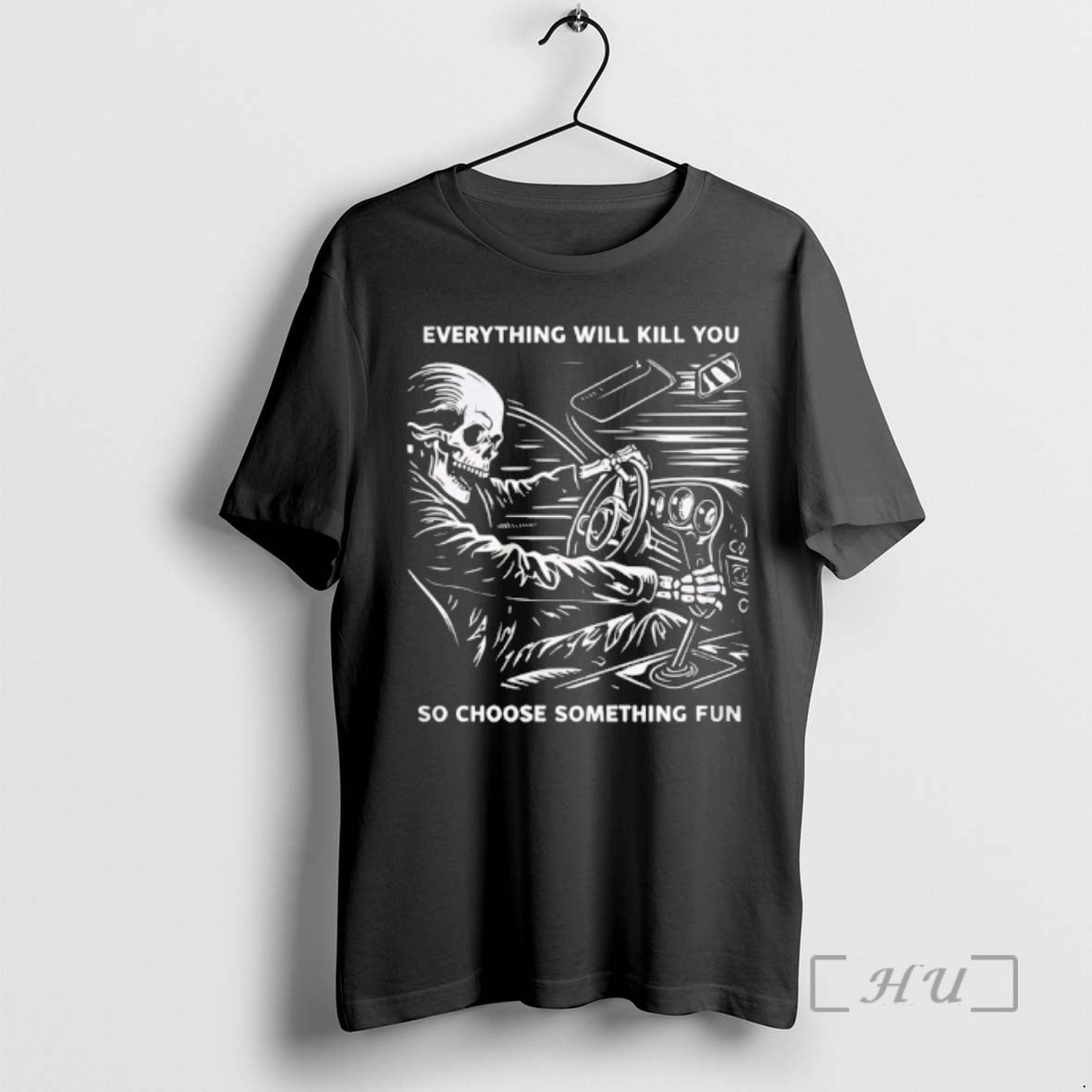 Officials Skeleton Racing Car Everything Will Kill You So Choose Something Fun Premium T Shirts