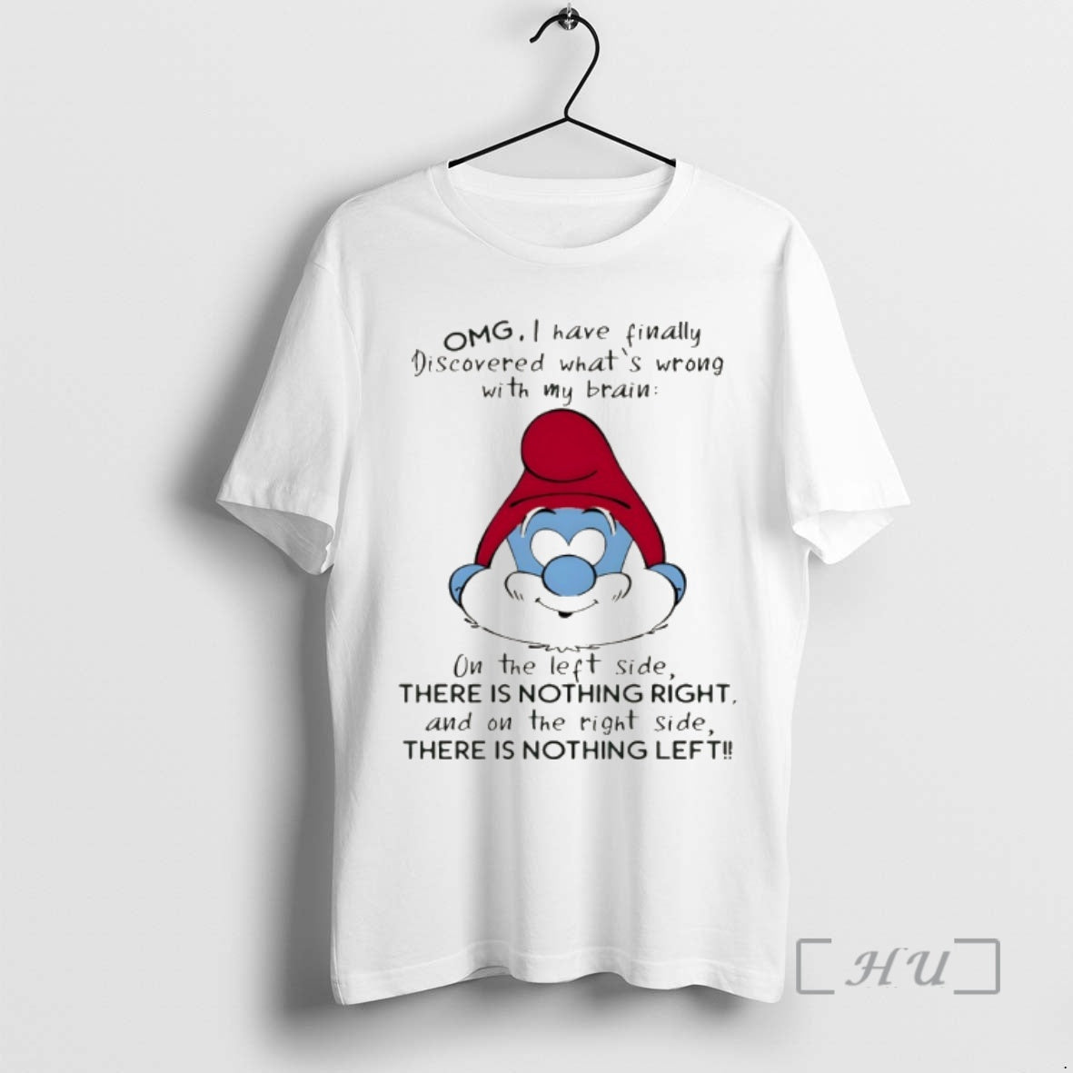 Officials Smurf Omg I Have Finally Discovered Whats Wrong With My Brain On The Left - clothing by TeeHivey.com
