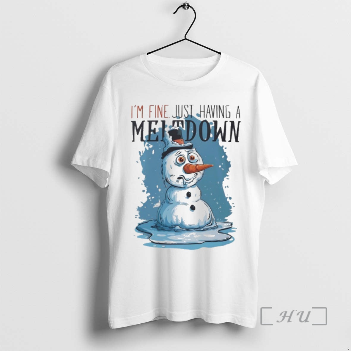 Officials Snowman Im Fine Just Having A Meltdown - clothing by TeeHivey.com