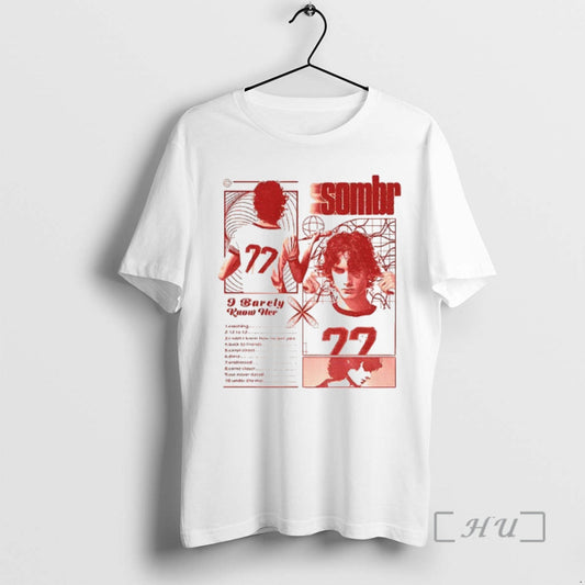 Officials Sombr Tour Music Vintage I Barely Know Her - clothing by TeeHivey.com