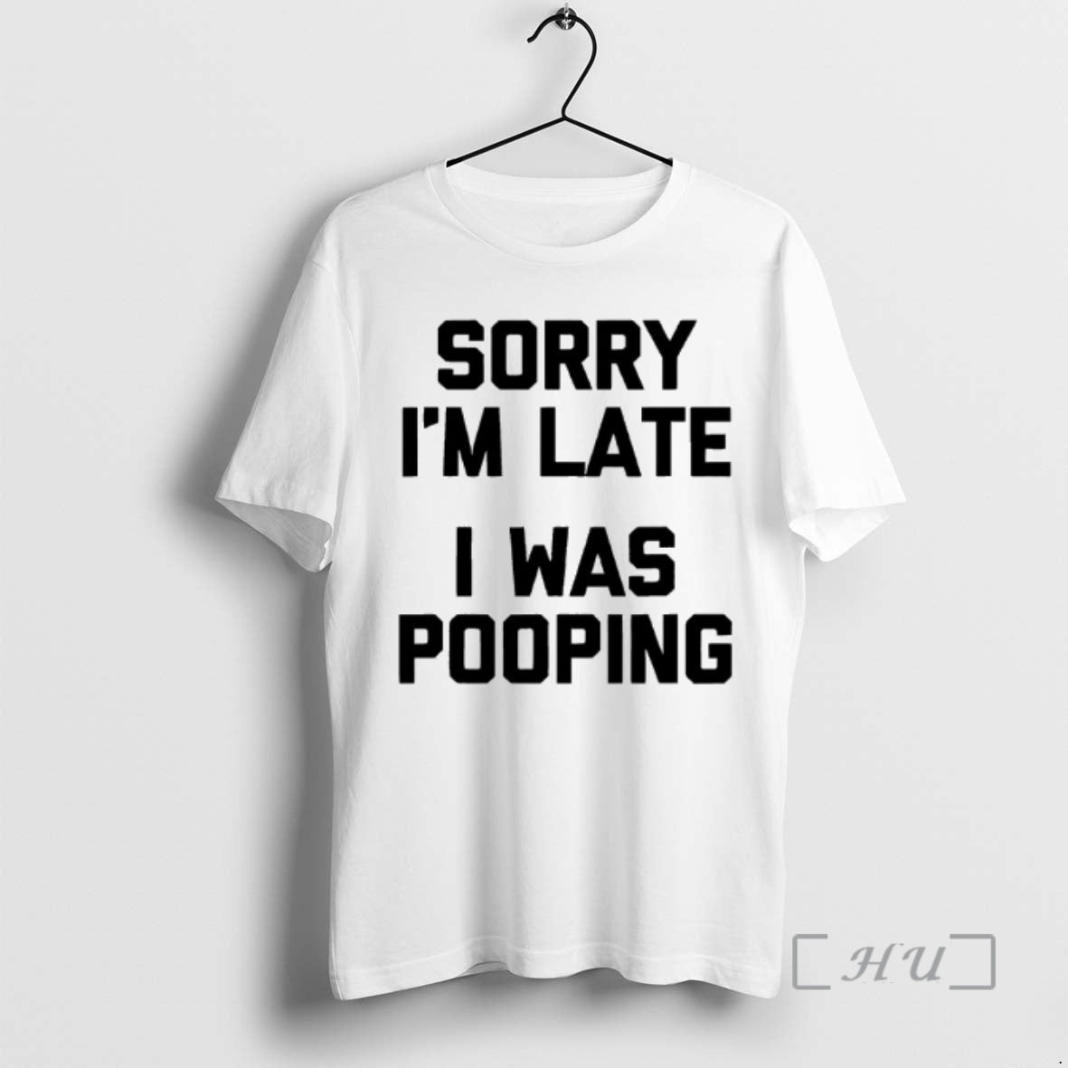Officials Sorry Im Late I Was Pooping - clothing by TeeHivey.com