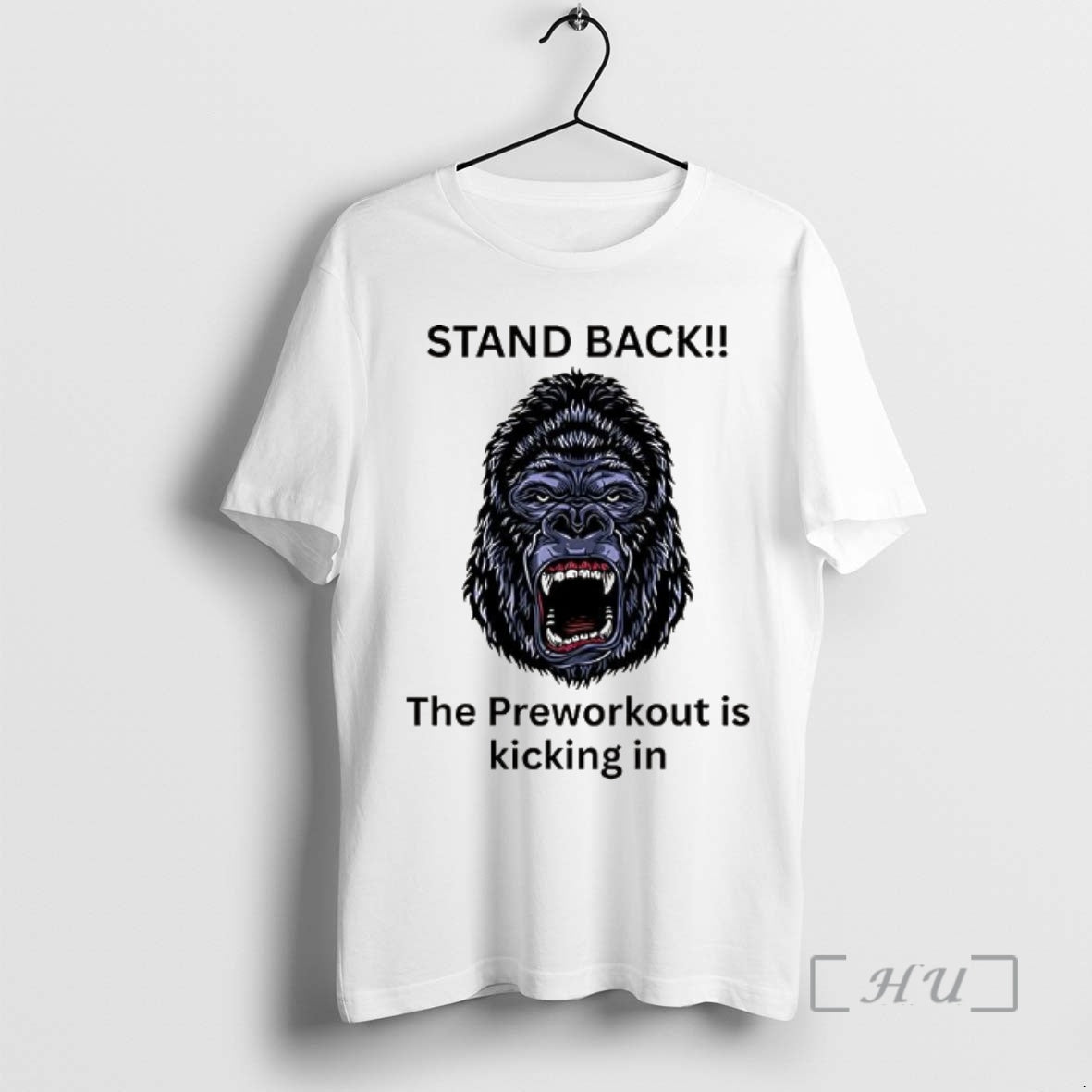 Officials Stand Back The Preworkout Is Kicking In Gorilla Face - clothing by TeeHivey.com