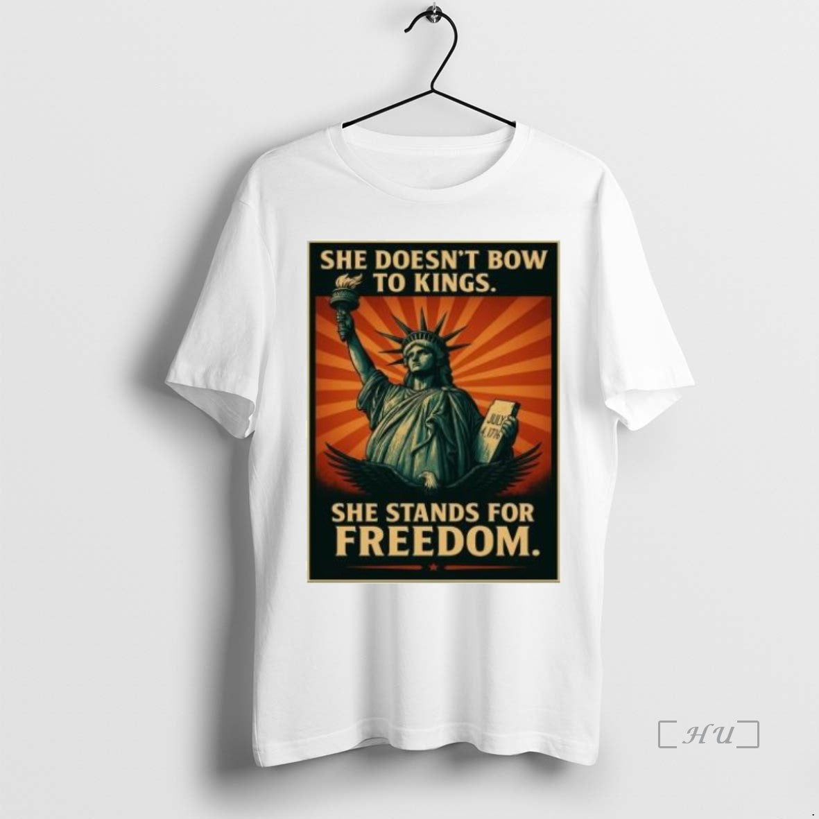 Officials Statue Of Liberty She Doesnt Bow To Kings She Stands For Freedom T Shirts - clothing by TeeHivey.com
