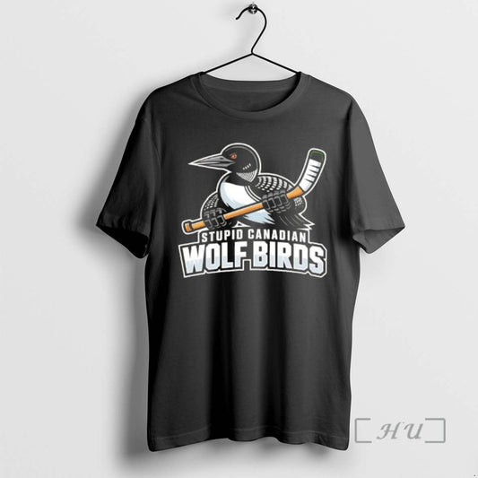 Officials Stupid Canadian Wolf Bird Hockey Duck - clothing by TeeHivey.com