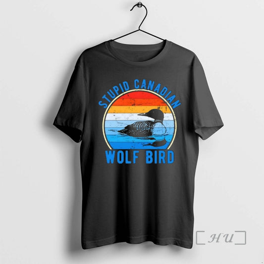 Officials Stupid Canadian Wolf Funny Loon Bird Humor Vintage - clothing by TeeHivey.com