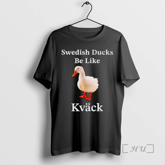 Officials Swedish Ducks Be Like Kvack Ornaments - clothing by TeeHivey.com