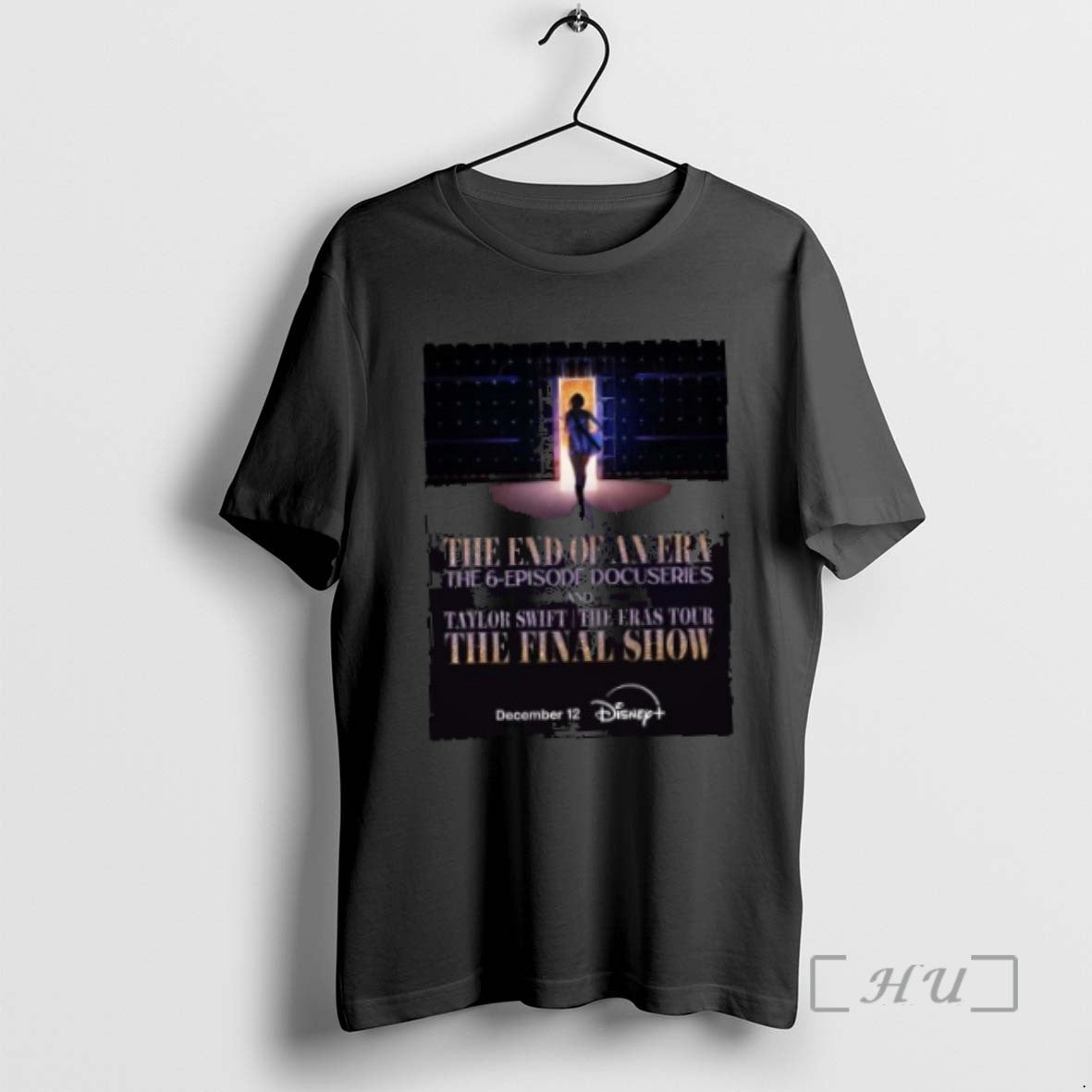 Officials Taylor The End Of An Era The 6 Episode Docuseries And Taylor The Eras - clothing by TeeHivey.com