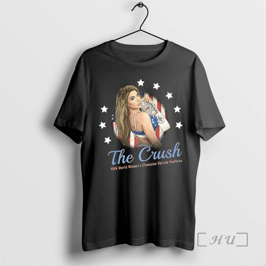 Officials The Crush Nwa World Womens Champion Natalia Markova Championship Belt Flag Premium T Shirts