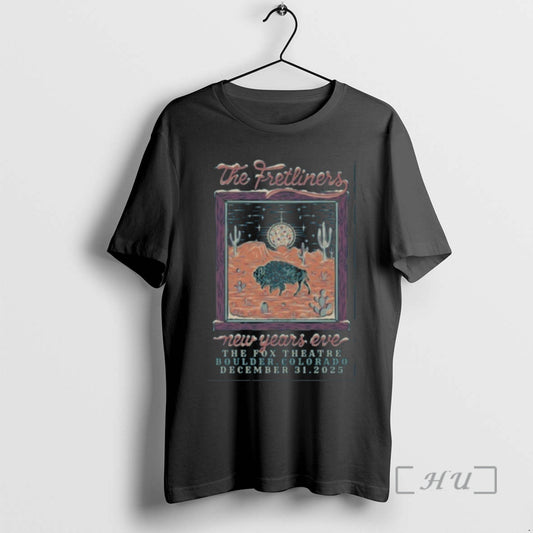 Officials The Fretliners Dec 31 2025 Fox Theatre In Boulder Co Premium T Shirts Sweater - clothing by TeeHivey.com