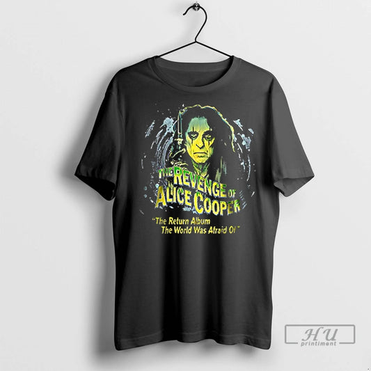 Officials The Revenge Of Alice Cooper The Return Album The World Was Afraid Of