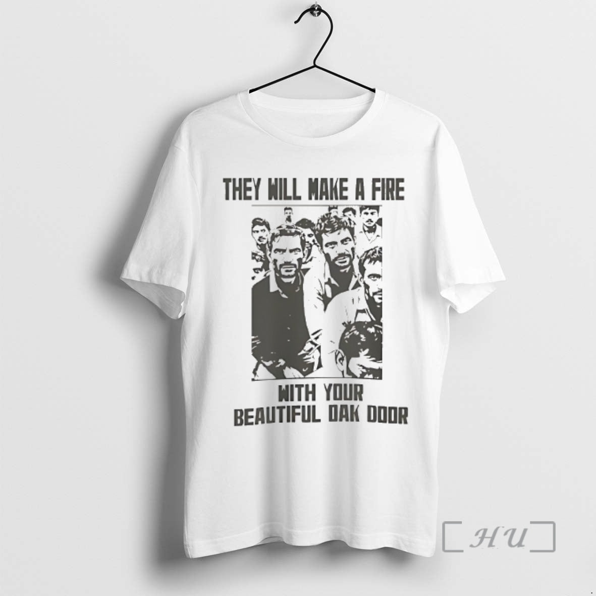 Officials They Will Make A Fire With Your Beautiful Oak Door Premium T Shirts Sweater - clothing by TeeHivey.com