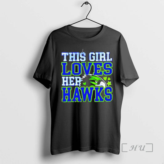 Officials This Girl Loves Her Hawks Seattle Football Game Day Sports Premium T Shirts Sweater - clothing by TeeHivey.com