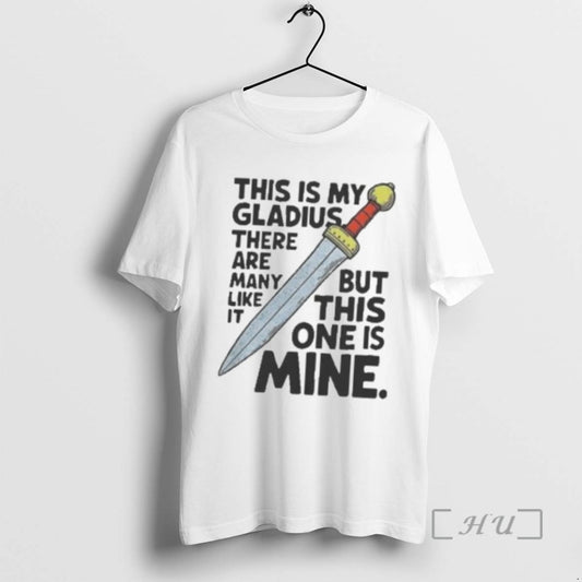 Officials This Is My Gladius There Are Many Like It But This One Is Mine - clothing by TeeHivey.com
