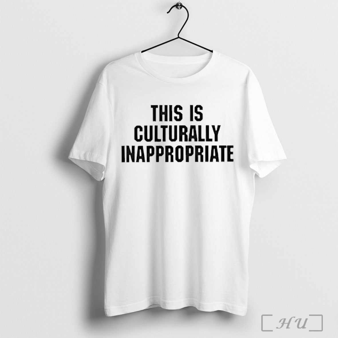 Officials This Is Culturally Inappropriate T Shirt