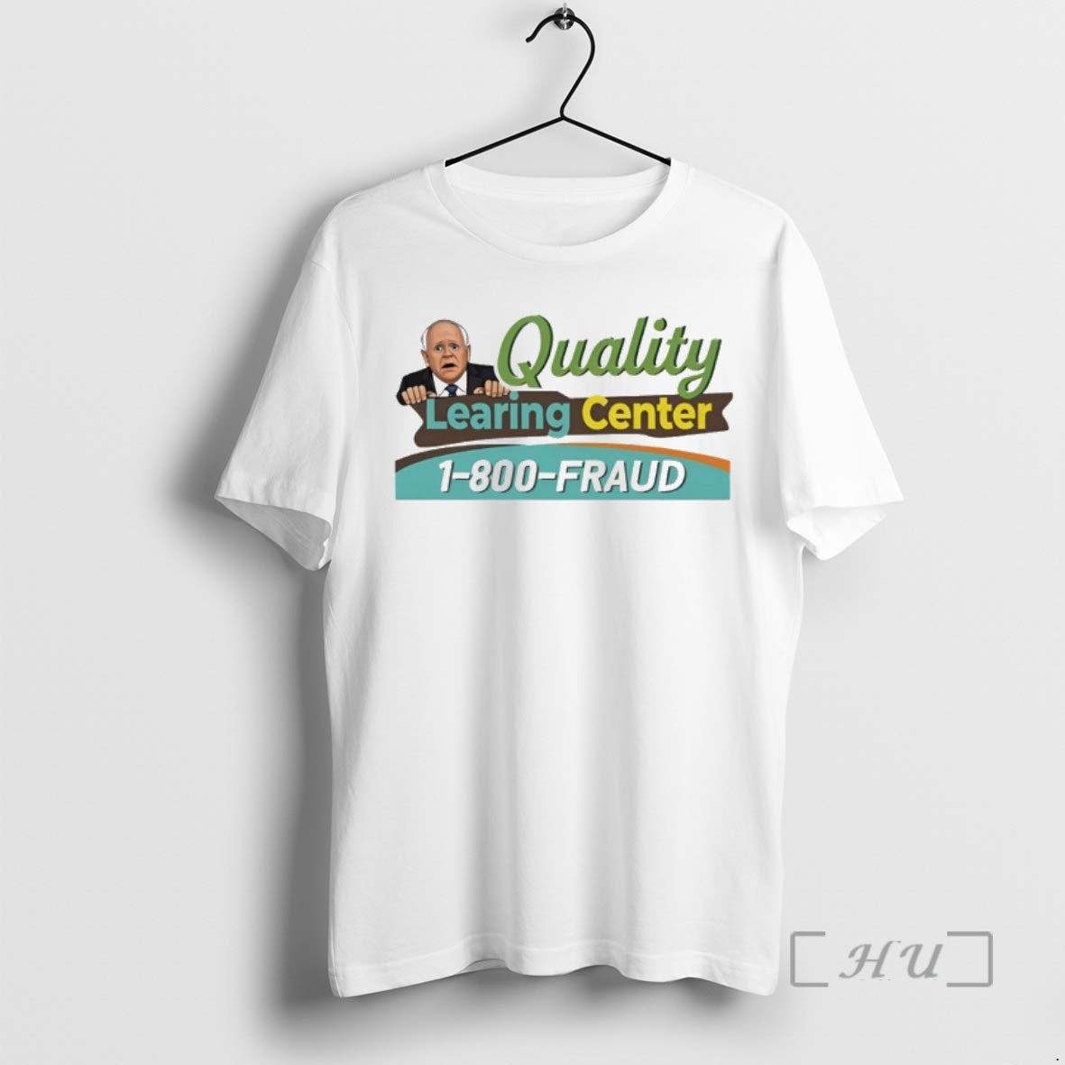 Officials Tim Walz Cartoon Quality Learning Center 1800 Fraud - clothing by TeeHivey.com