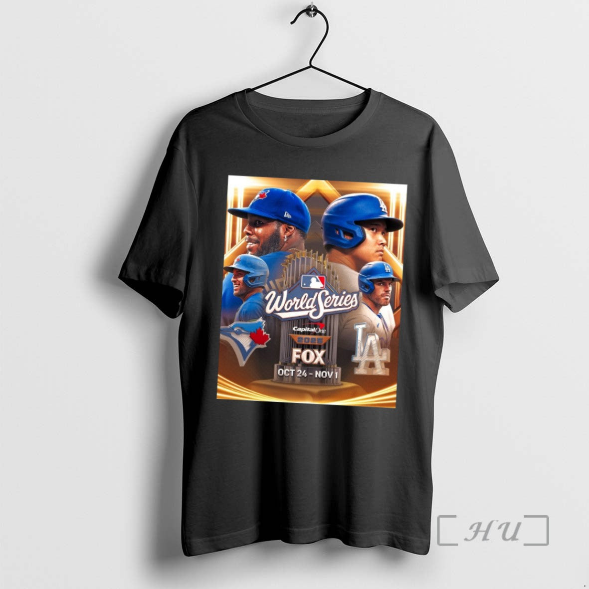 Officials Trending Los Angeles Dodgers Vs Toronto Blue Jays Mlb The 2025 World Series Is - clothing by TeeHivey.com