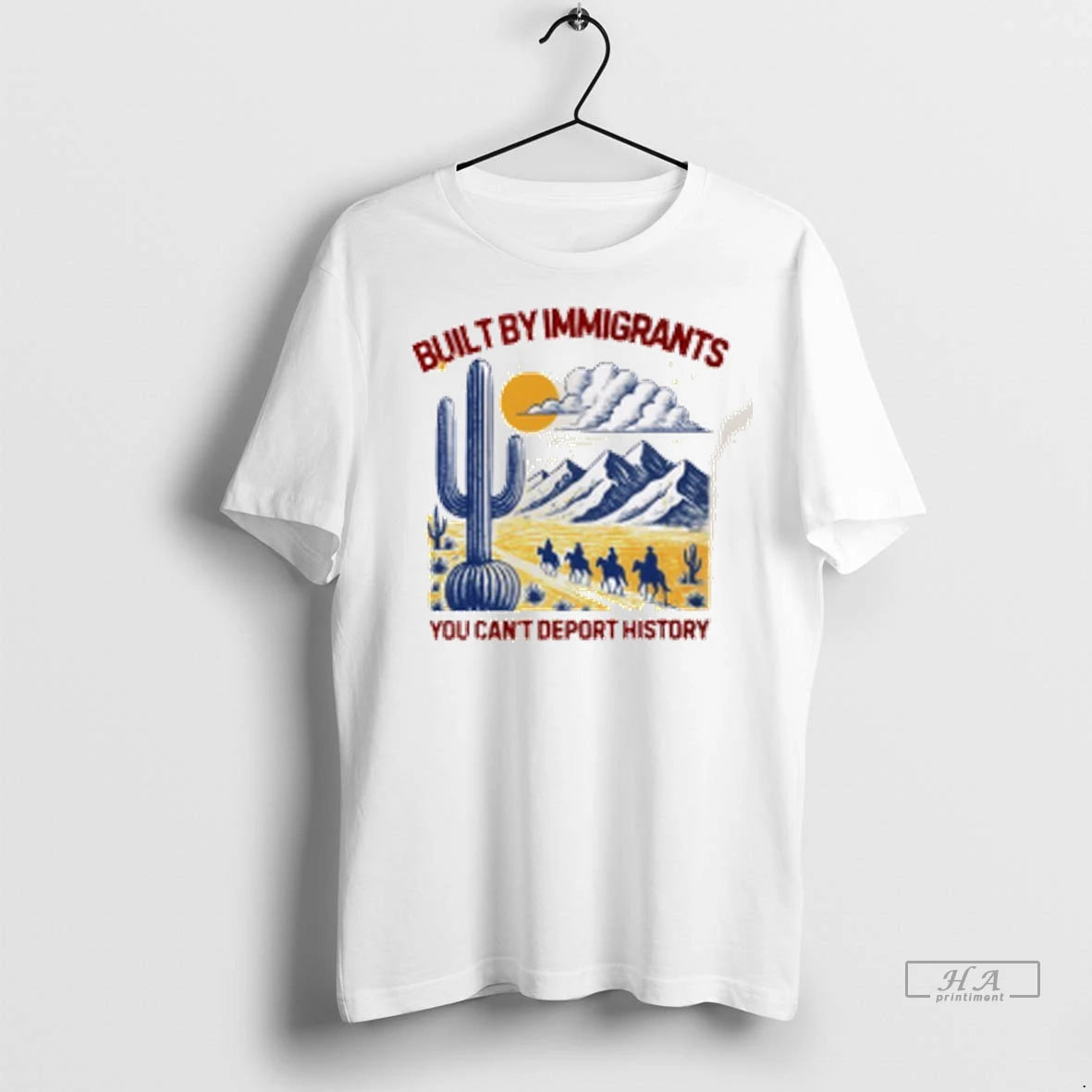 Officials Trendy Desert Built By Immigrants You Cant Deport History Shirt Sweater
