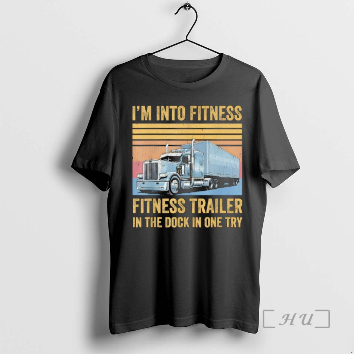 Officials Trucker Pun Fitness Whole Trailer In The Dock In One Try Premium T Shirts - clothing by TeeHivey.com