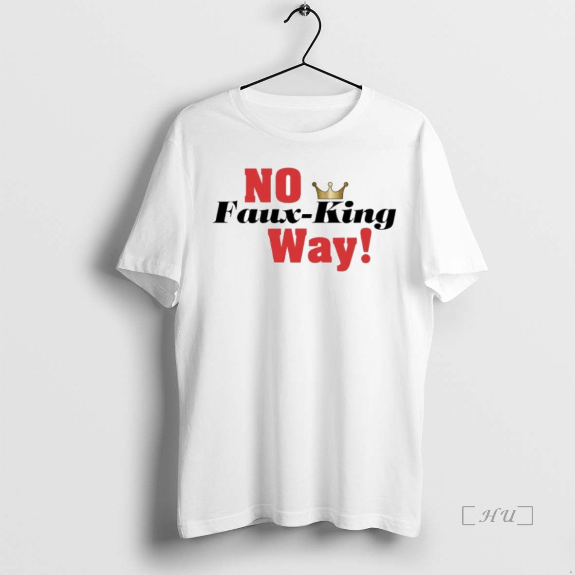 Officials Trump No Faux King Way - clothing by TeeHivey.com