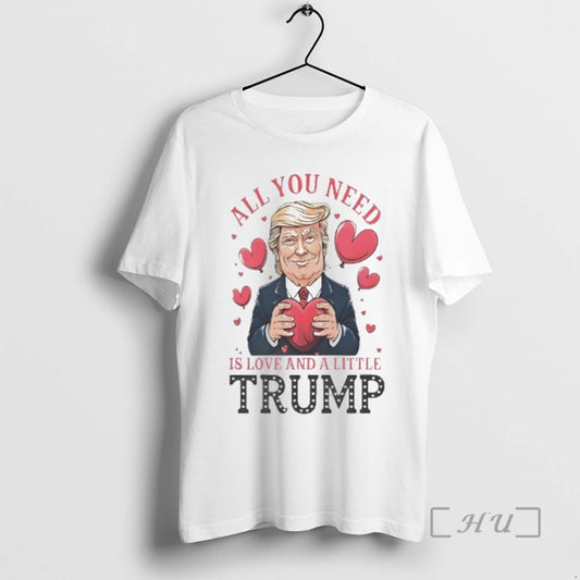 Officials Trump Holding Heart Valentine All You Need Is Love And A Little Trump Premium - clothing by TeeHivey.com