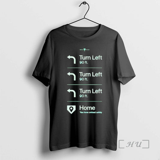 Officials Turn Left Go Home You Have Arrived Safely Rotowear Graphic Premium T Shirts Sweater - clothing by TeeHivey.com