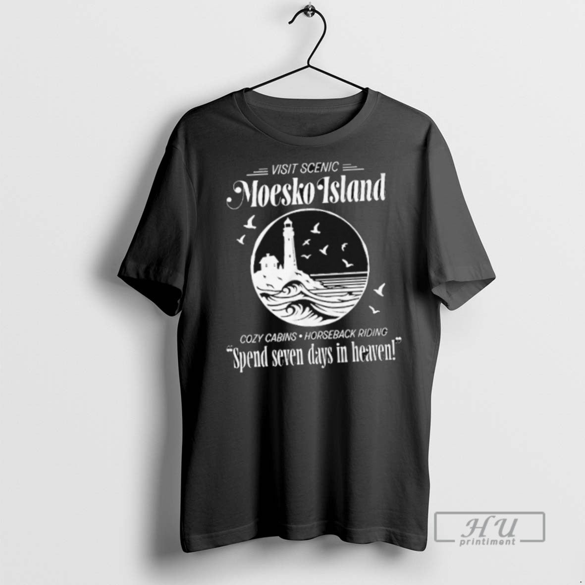 Officials Visit Scenic Moesko Island Cozy Cabins Horseback Riding Spend Seven Days In Heaven - clothing by TeeHivey.com