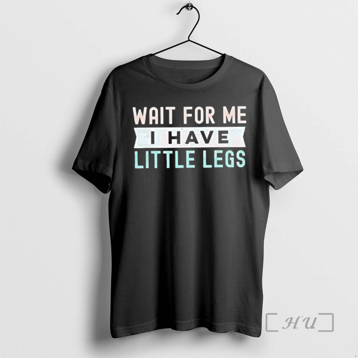 Officials Wait For Me I Have Little Legs - clothing by TeeHivey.com