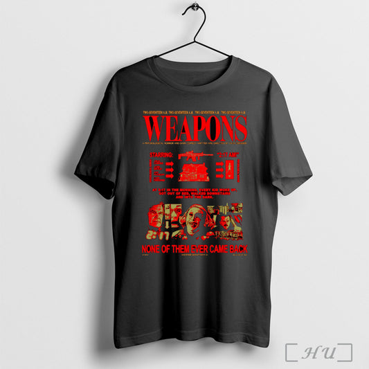 Officials Weapons None Of Them Ever Came Back T Shirt