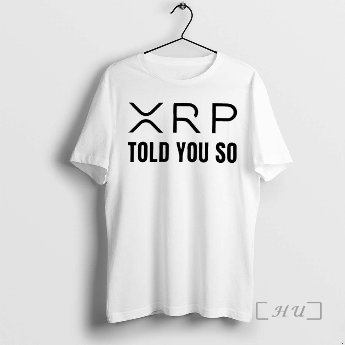 Officials Xrp Told You So Coin - clothing by TeeHivey.com