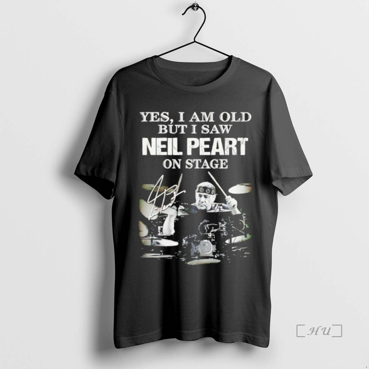 Officials Yes I Am Old But I Saw Neil Peart On Stage Premium T Shirts - clothing by TeeHivey.com