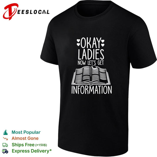 Okay Ladies Now Lets Make Legislation shirt