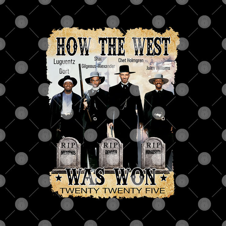 Oklahoma City Thunder Championship How The West Was Won T Shirt