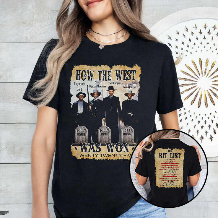 Oklahoma City Thunder Championship How The West Was Won T Shirt