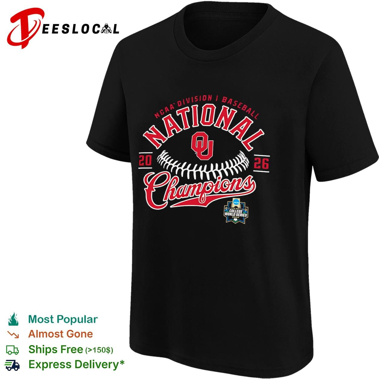 Oklahoma Sooners NCAA Division I Baseball National Champions 2026 College World shirt