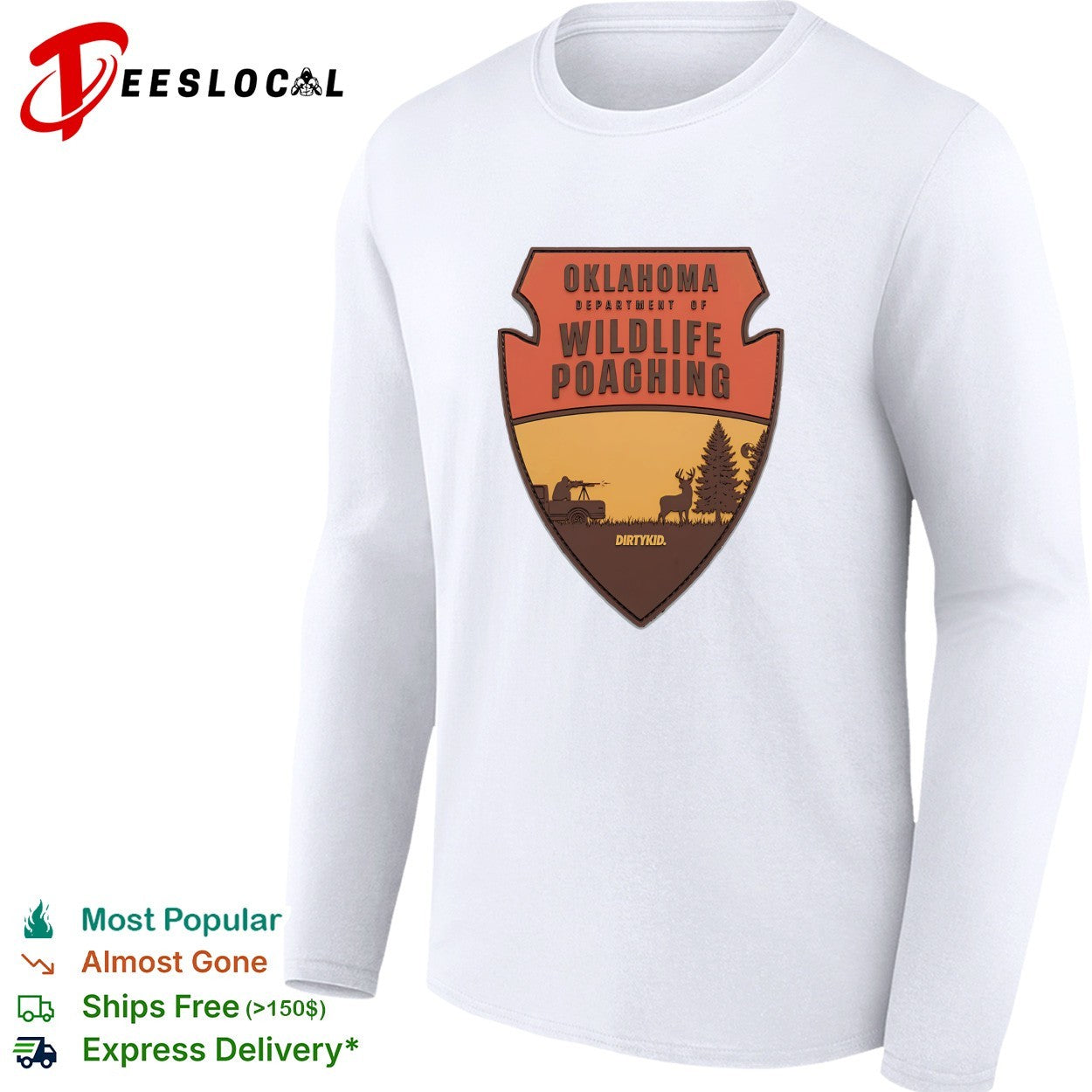 Oklahoma department of wildlife poaching shirt
