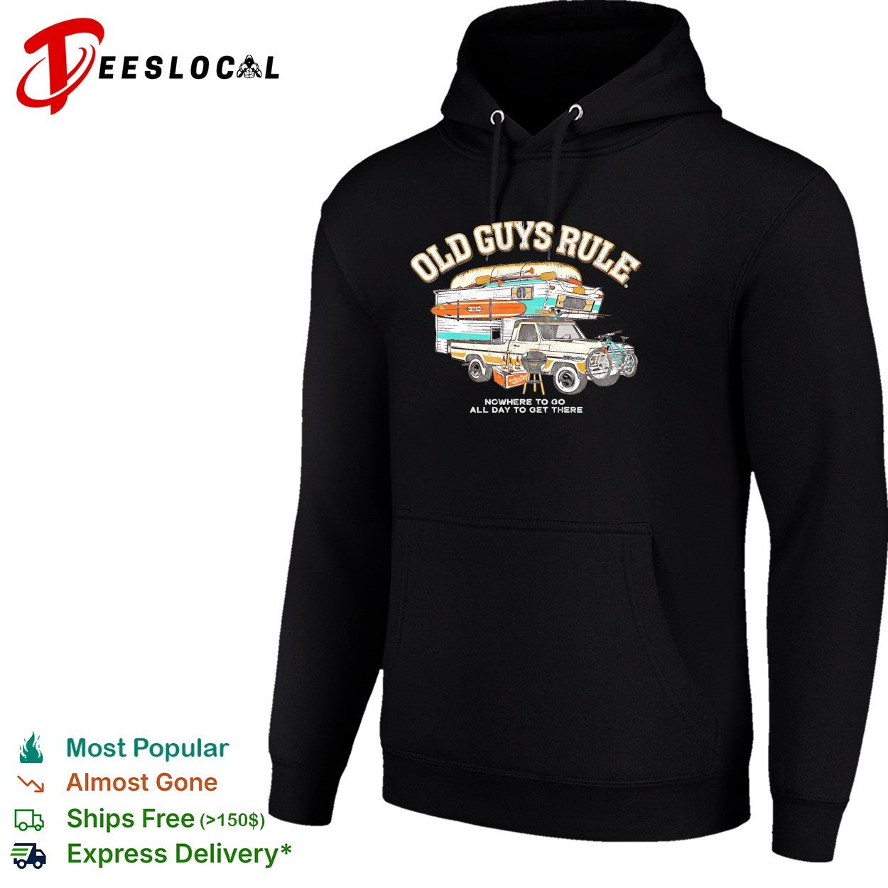 Old guys rule nowhere to go all day to get there shirt