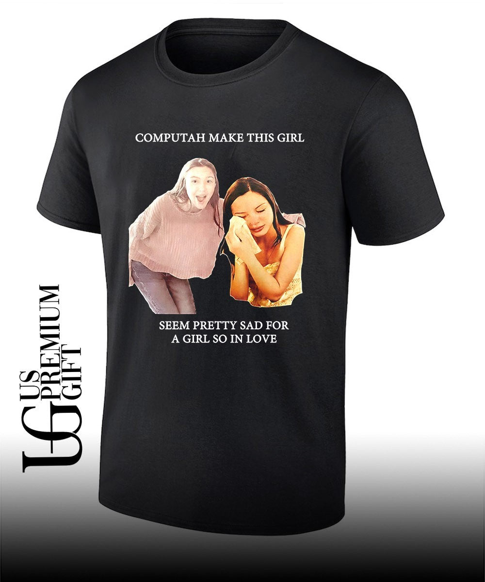 Olivia Rodrigo Computah Make This Girl Seem Pretty Sad For A Girl So In Love shirt