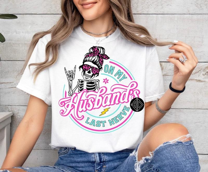 On My Husbands Last Nerve Shirt, Wife Gift For Husband, Wedding Shirt, Valentine's Gift