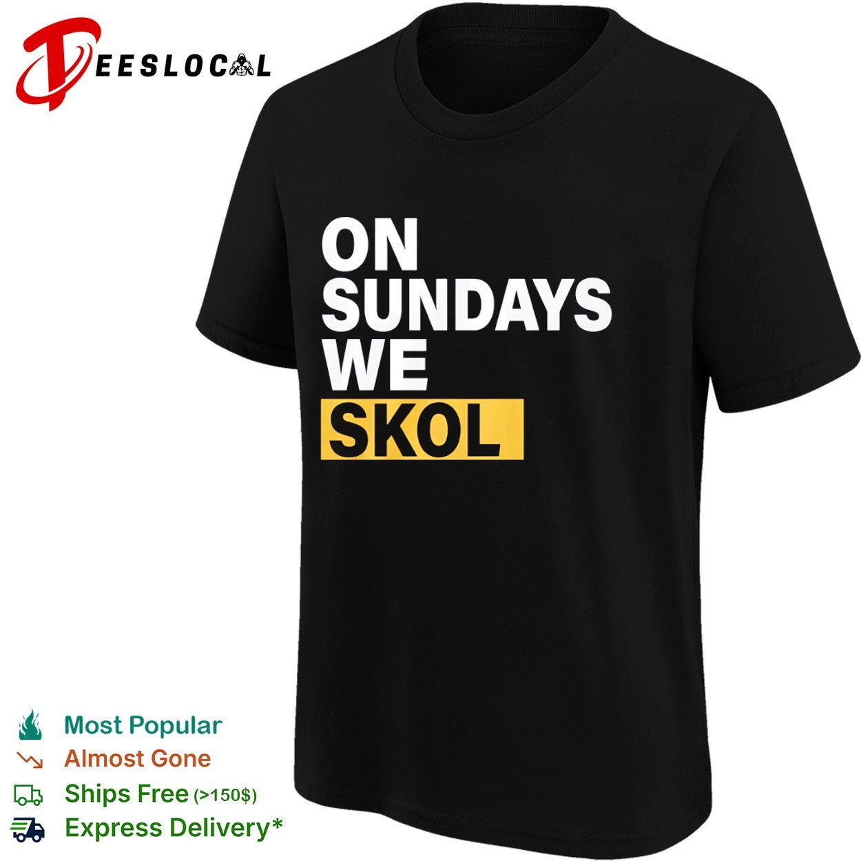On Sundays we Skol Minnesota Vikings Football shirt