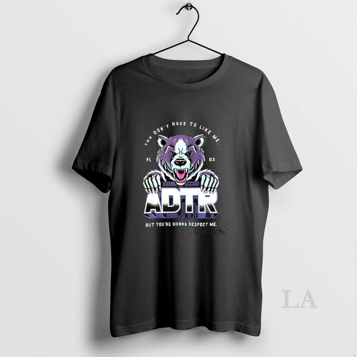 Original Adtr You Dont Have To Like Me - clothing by TeeHivey.com