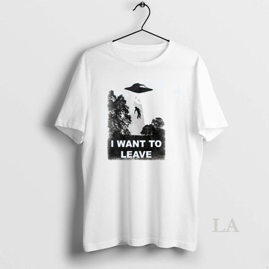 Original Alien Abduction I Want To Leave - clothing by TeeHivey.com
