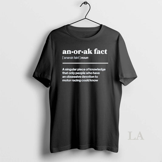 Original Anorak Facts Noun A Singular Piece Of Knowledge That Only People Who Have An - clothing by TeeHivey.com