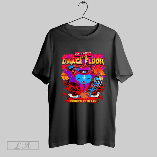 Original Blood On The Dance Floor Clubbed To Death T Shirt