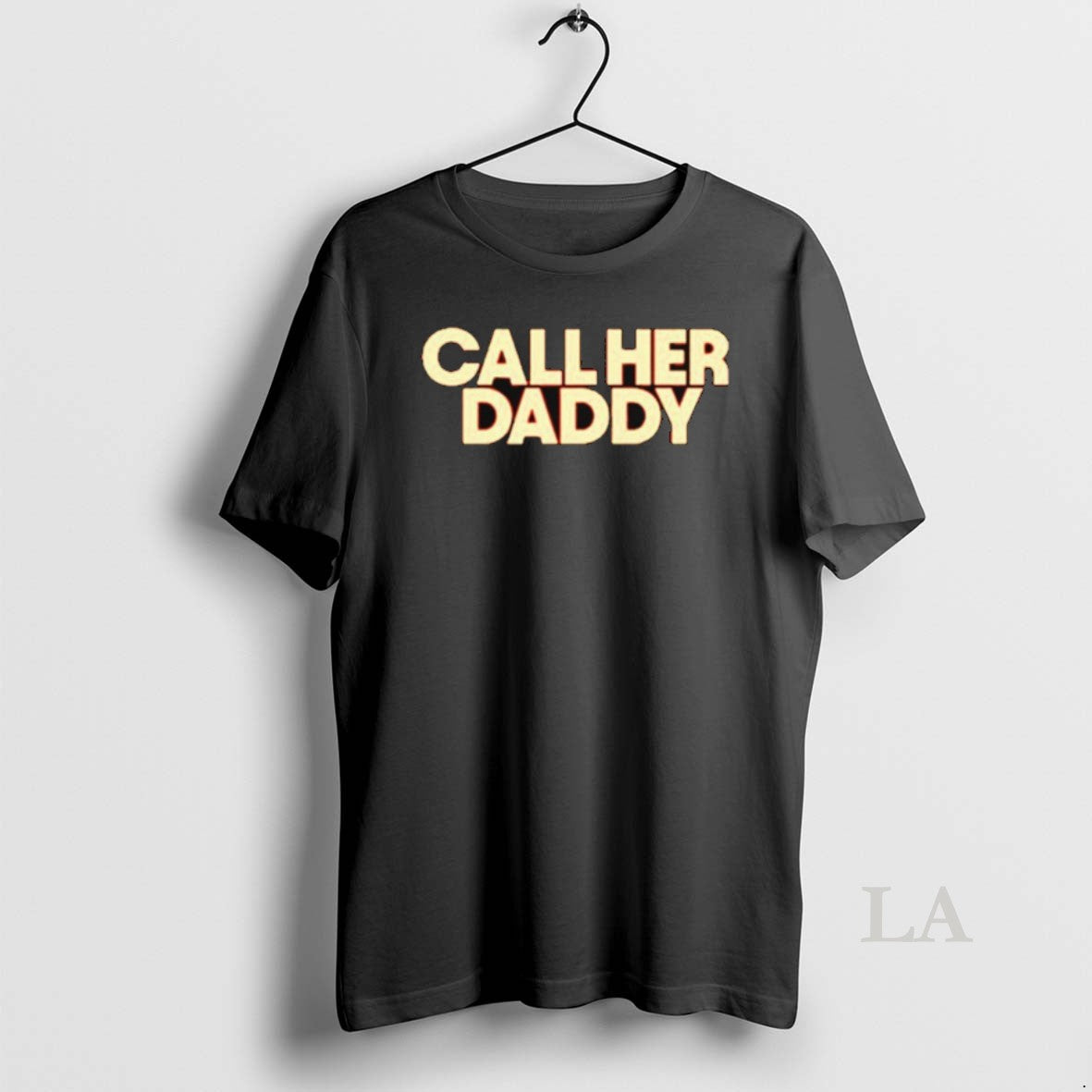 Original Call Her Daddy - clothing by TeeHivey.com